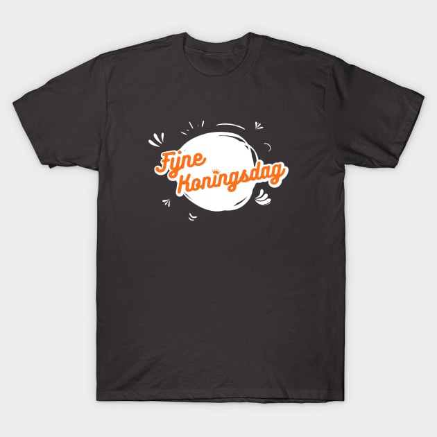 Fijne Koningsdag! T-Shirt by lufiassaiful